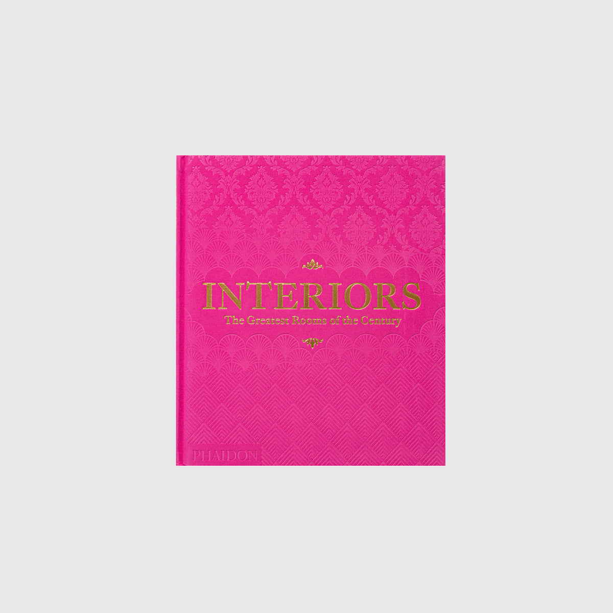 INTERIORS: THE GREATEST ROOMS OF THE CENTURY (PINK EDITION)